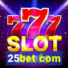 25bet com